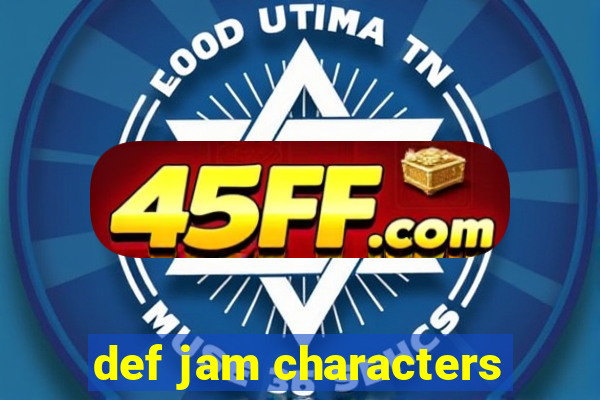 def jam characters
